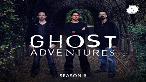 ghost adventures season 6|ghost adventures season list.